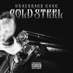 COLD STEEL - UNAVERAGE GANG