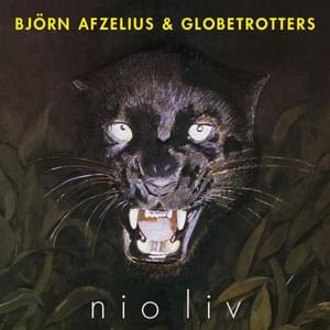 Nio liv - Björn Afzelius