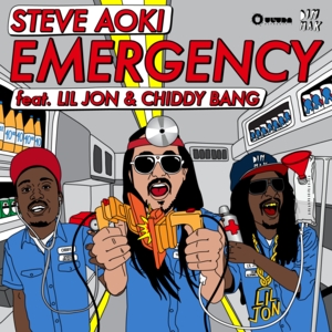 Emergency - Steve Aoki (Ft. Chiddy Bang & Lil Jon)