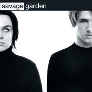 Love Can Move You - SAVAGE GARDEN