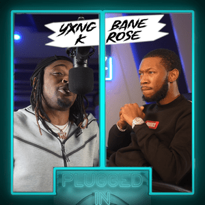 Yxng Bane x K Rose x Fumez the Engineer - Plugged In - Fumez The Engineer & Yxng Bane