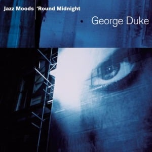 Stay Awhile - George Duke