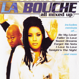 Tonight Is The Night (Le Click - Dance Mix) - La Bouche (Ft. Le Click)