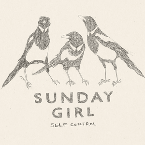 Self Control - Sunday Girl