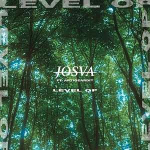 Level Op - JOSVA (Ft. Artigeardit)