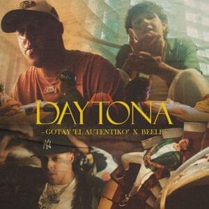 Daytona - Gotay "El Autentiko" & Beéle