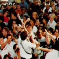 I Just Threw Out the Love of My Dreams - Weezer