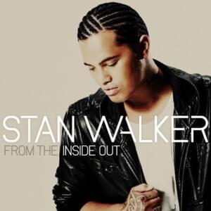 Kissing You - Stan Walker