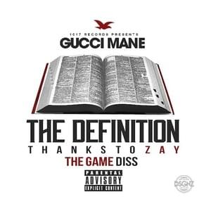 The Definition (The Game Diss) - Gucci Mane