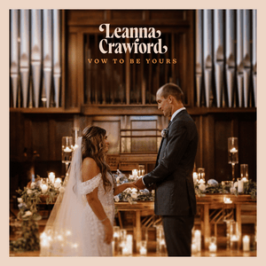 Vow To Be Yours - Leanna Crawford