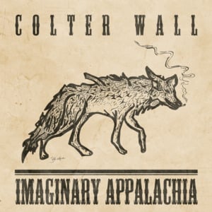 Caroline - Colter Wall (Ft. Belle Plaine)