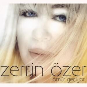 Yazıklar Olsun - Zerrin Özer