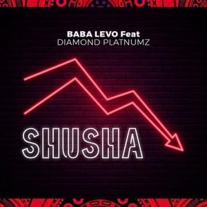 Shusha - Baba Levo (Ft. Diamond Platnumz)