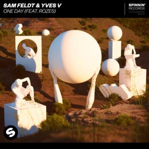 Sam Feldt & Yves V - One Day (Nederlandse Vertaling) - Lyrxo Nederlandse Vertalingen