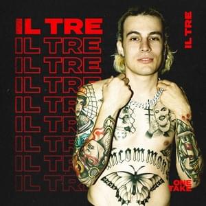 One Take FM Free Mic - Il Tre (2022) - One Take FM (Ft. Il Tre)