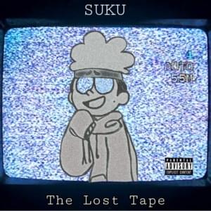 The Lost Interlude - Suku (Ft. Teelawst)