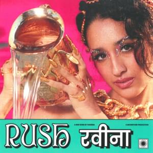 Rush - Raveena