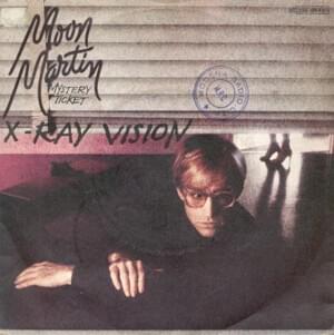 X-Ray Vision - Moon Martin