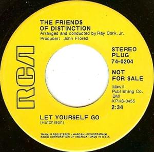 Let Yourself Go - The Friends of Distinction