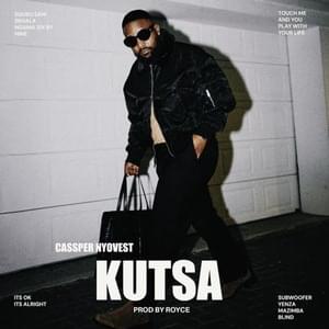 Kutsa - Cassper Nyovest