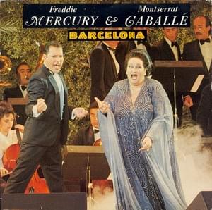 Barcelona - Freddie Mercury and Montserrat Caballé (Ft. Montserrat Caballé)