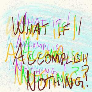 Accomplish Nothing - Ian McConnell