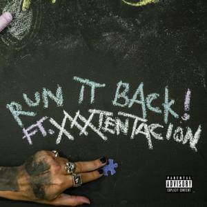 Run It Back! - XXXTENTACION & Craig Xen