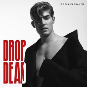 Drop Dead - Robin Packalen