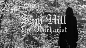 The Peucharist - Sam Hill