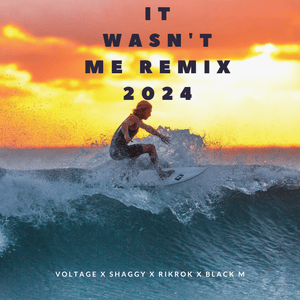 Voltage - It Wasn’t Me [Remix 2024] Feat. Shaggy, Rikrok, Black M (Lyrics) - Voltage (Ft. Black M, Rikrok & Shaggy)