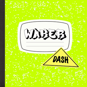 DASH - WAKER