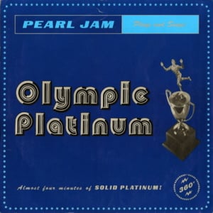 Olympic Platinum - Pearl Jam