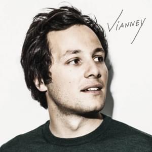 Je m’en vais - Vianney