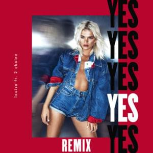 YES (Zac Samuel Remix) - Louisa Johnson (Ft. 2 Chainz & Zac Samuel)