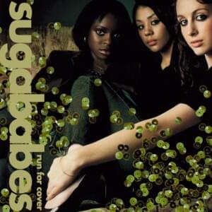 Run For Cover (Zero Gravity Suga & Spice Vocal) - Sugababes