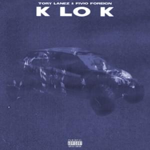 K Lo K - Tory Lanez (Ft. Fivio Foreign)