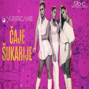 Čaje šukarije - Hurricane