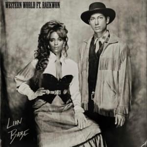 Western World - LION BABE (Ft. Raekwon)