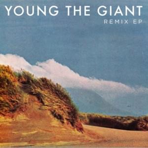 Apartment (Captain Cuts Remix) - Young the Giant