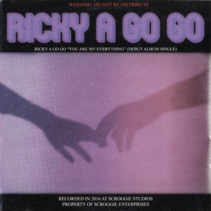 You Are My Everything - Ricky A Go Go