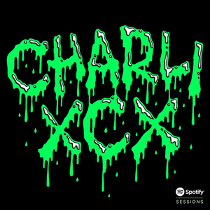 Doing It - Spotify Sessions - Charli xcx