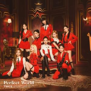 TWICE - Perfect World (Traducción al Español) - Lyrxo Traducciones al Español