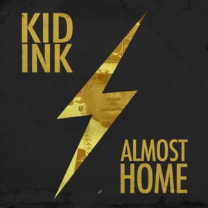 Bossin’ Up (Extended Version) - Kid Ink (Ft. A$AP Ferg & French Montana)