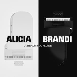 A Beautiful Noise - Alicia Keys & Brandi Carlile