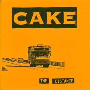 The Distance - CAKE