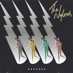 Sign Your Name - The Nylons