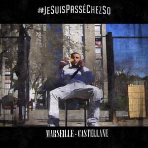 #Jesuispasséchezso : Episode 1 / Marseille-Castellane - Sofiane