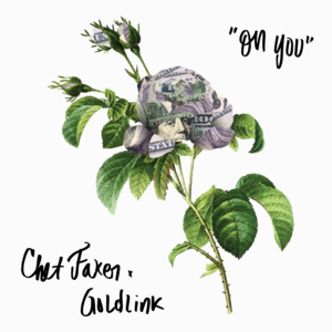 On You - Chet Faker (Ft. GoldLink)