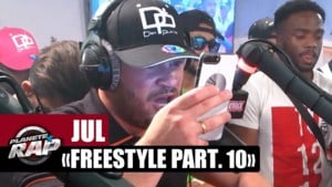 Jul freestyle Part. 10 #PlanèteRap - JuL