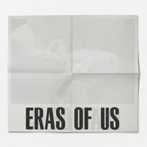 Eras Of Us (Clean Version) - FLETCHER